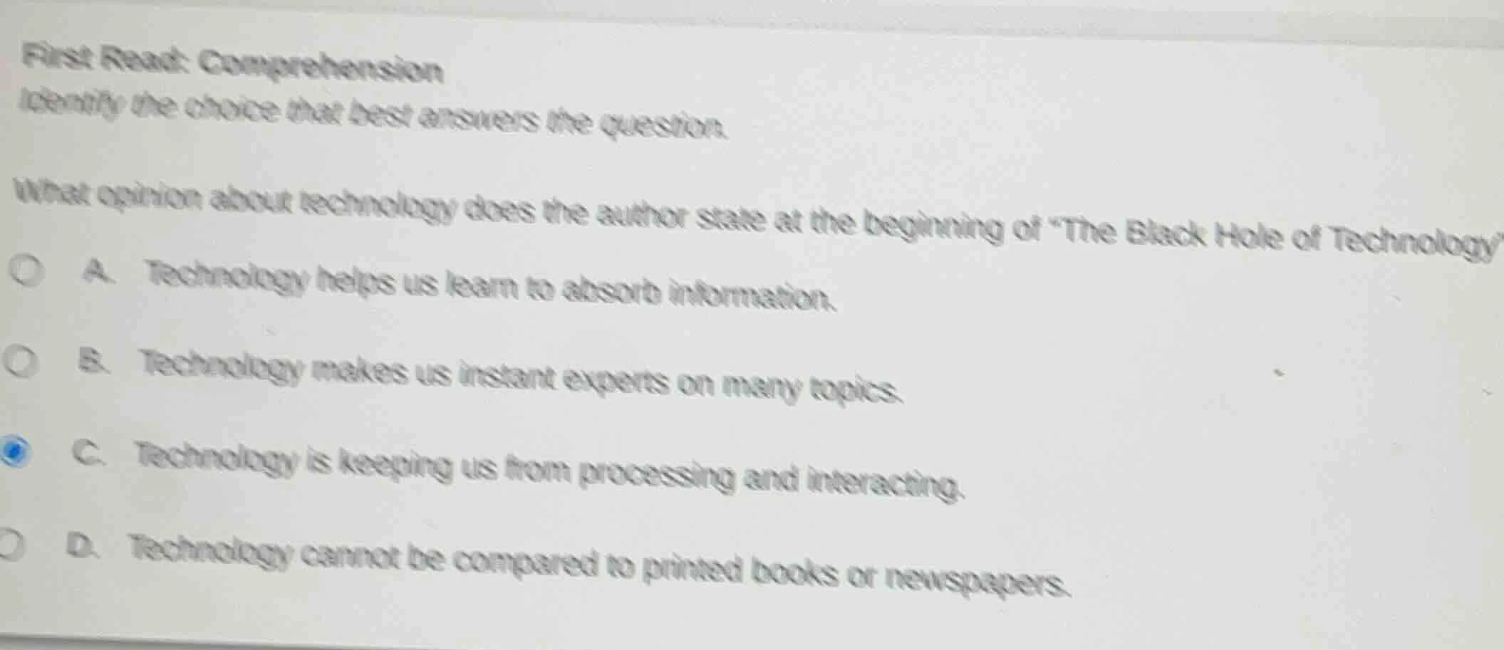 first read: comprehension identify the choice that best answers the que…