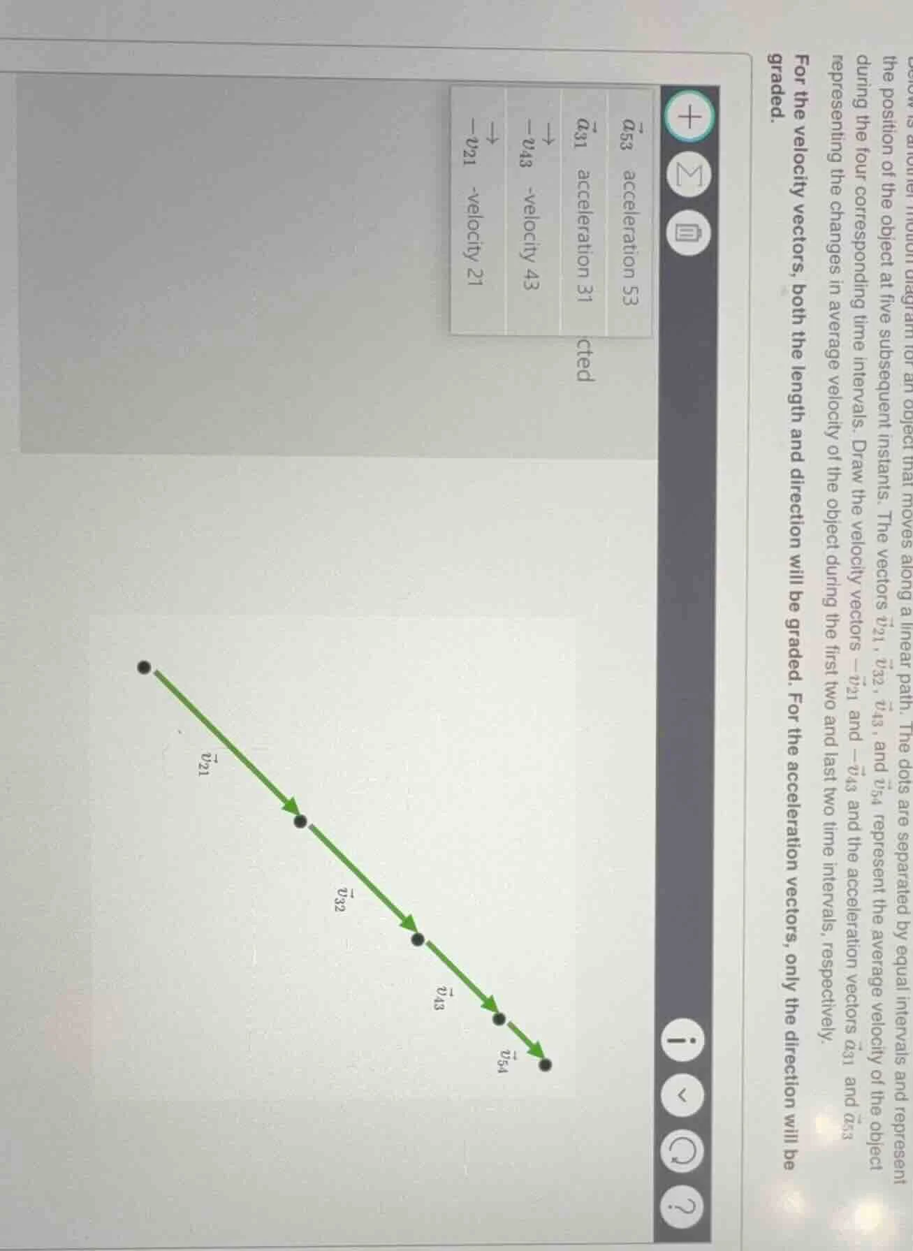 below is another motion diagram for an object that moves along a linear…