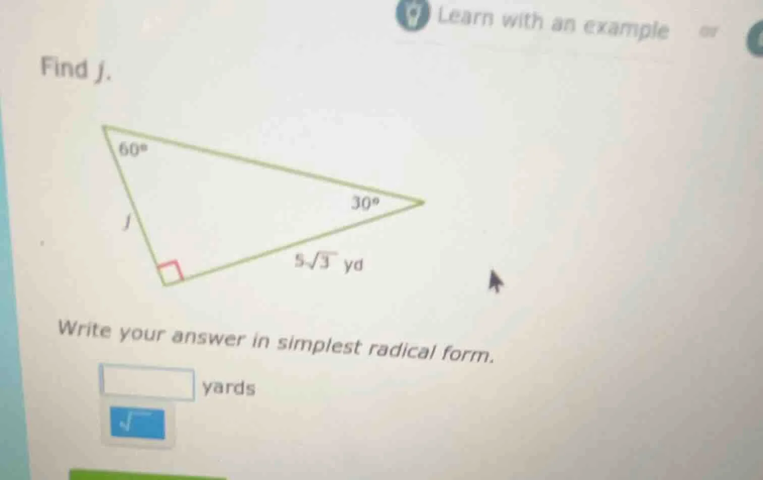 find j. write your answer in simplest radical form. yards