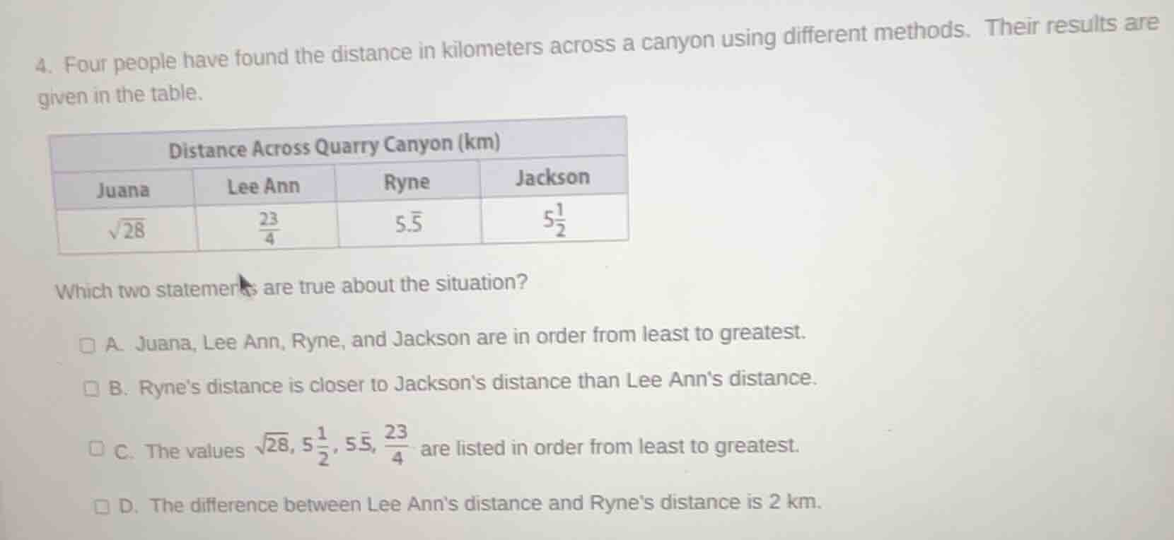 4. four people have found the distance in kilometers across a canyon us…