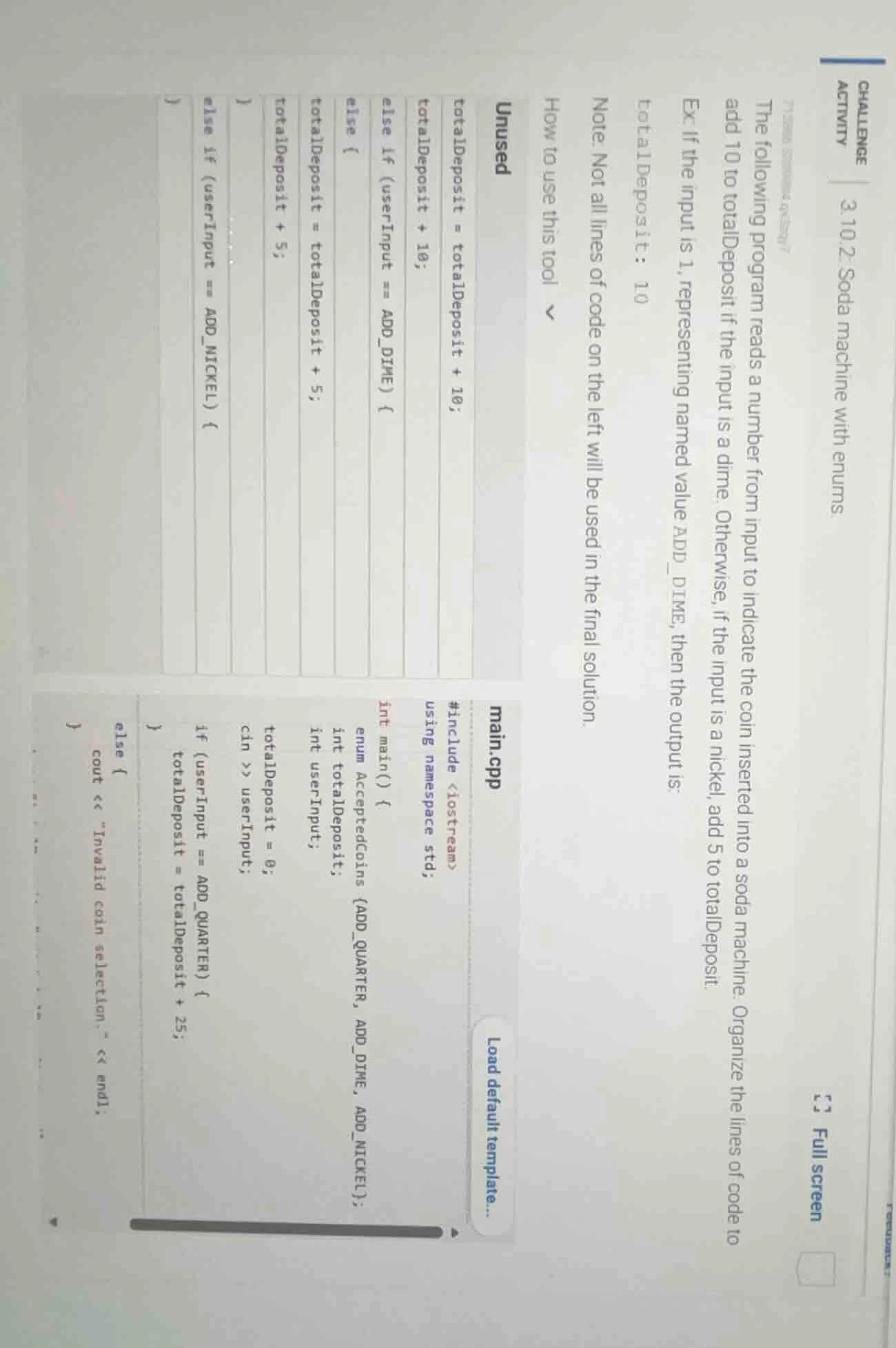 challenge activity 3.10.2: soda machine with enums. the following progr…