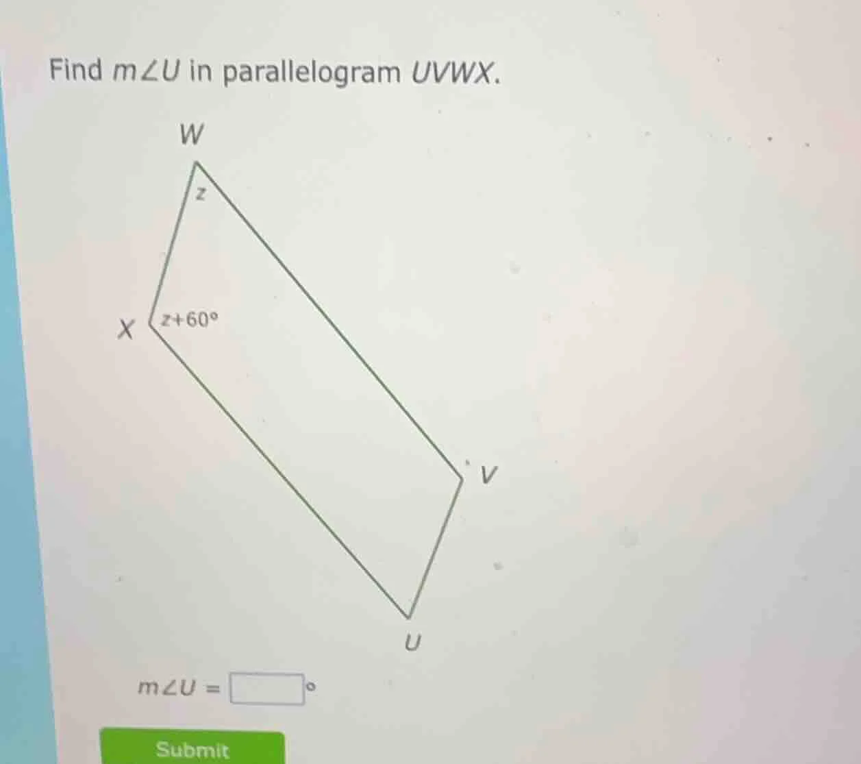 find ( mangle u ) in parallelogram ( uvwx ). ( mangle u = square^circ )…