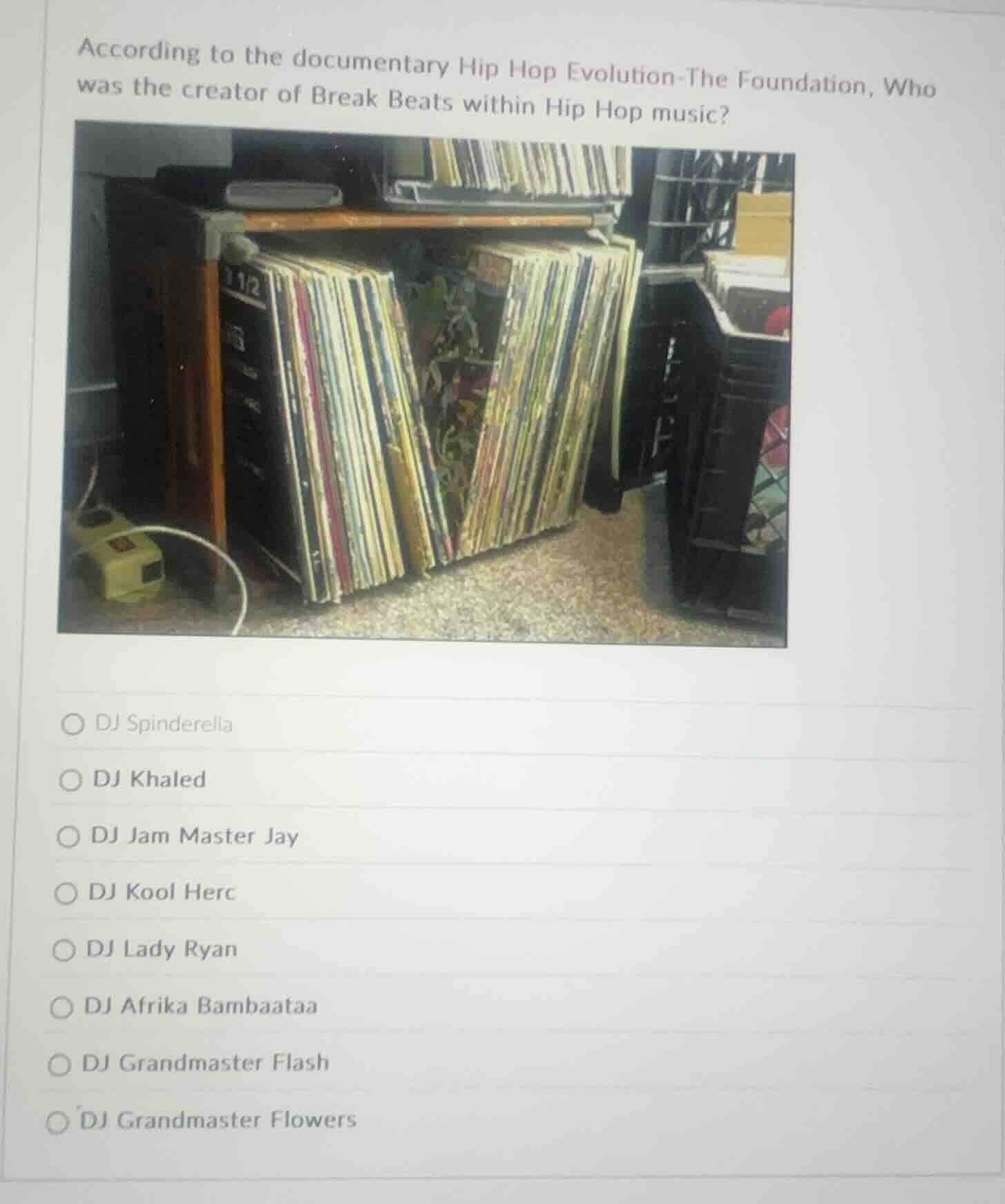 according to the documentary hip hop evolution - the foundation, who wa…