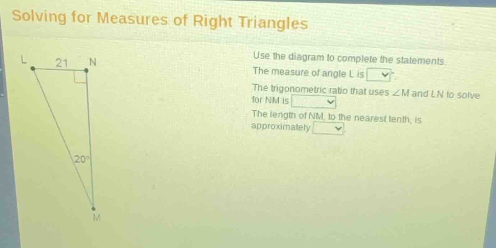 solving for measures of right triangles use the diagram to complete the…