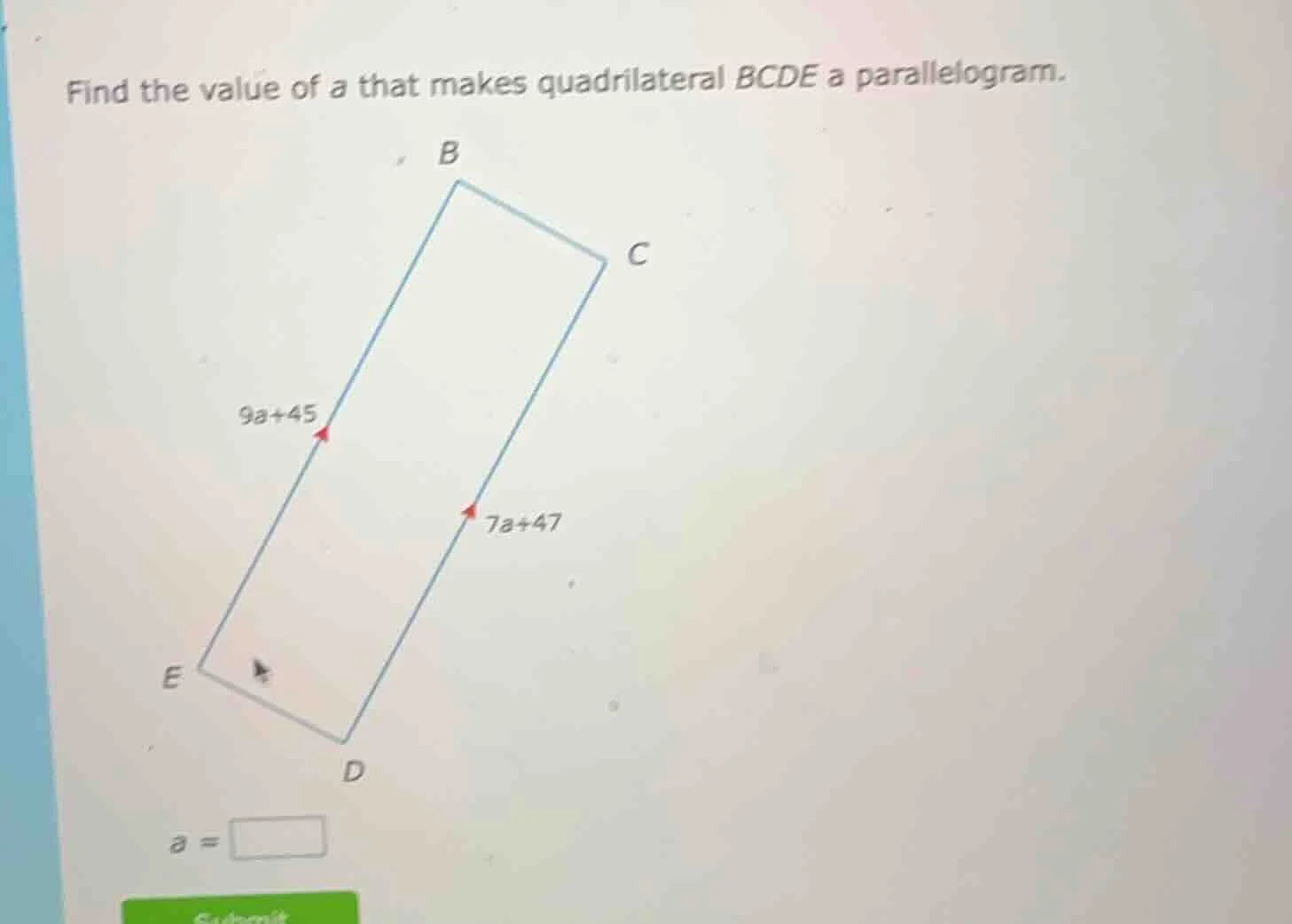 find the value of a that makes quadrilateral bcde a parallelogram. a =