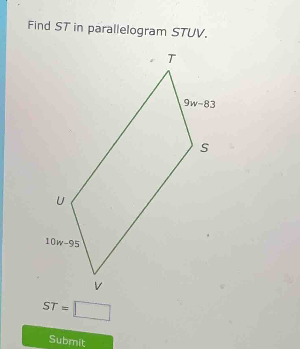 find st in parallelogram stuv. st = submit