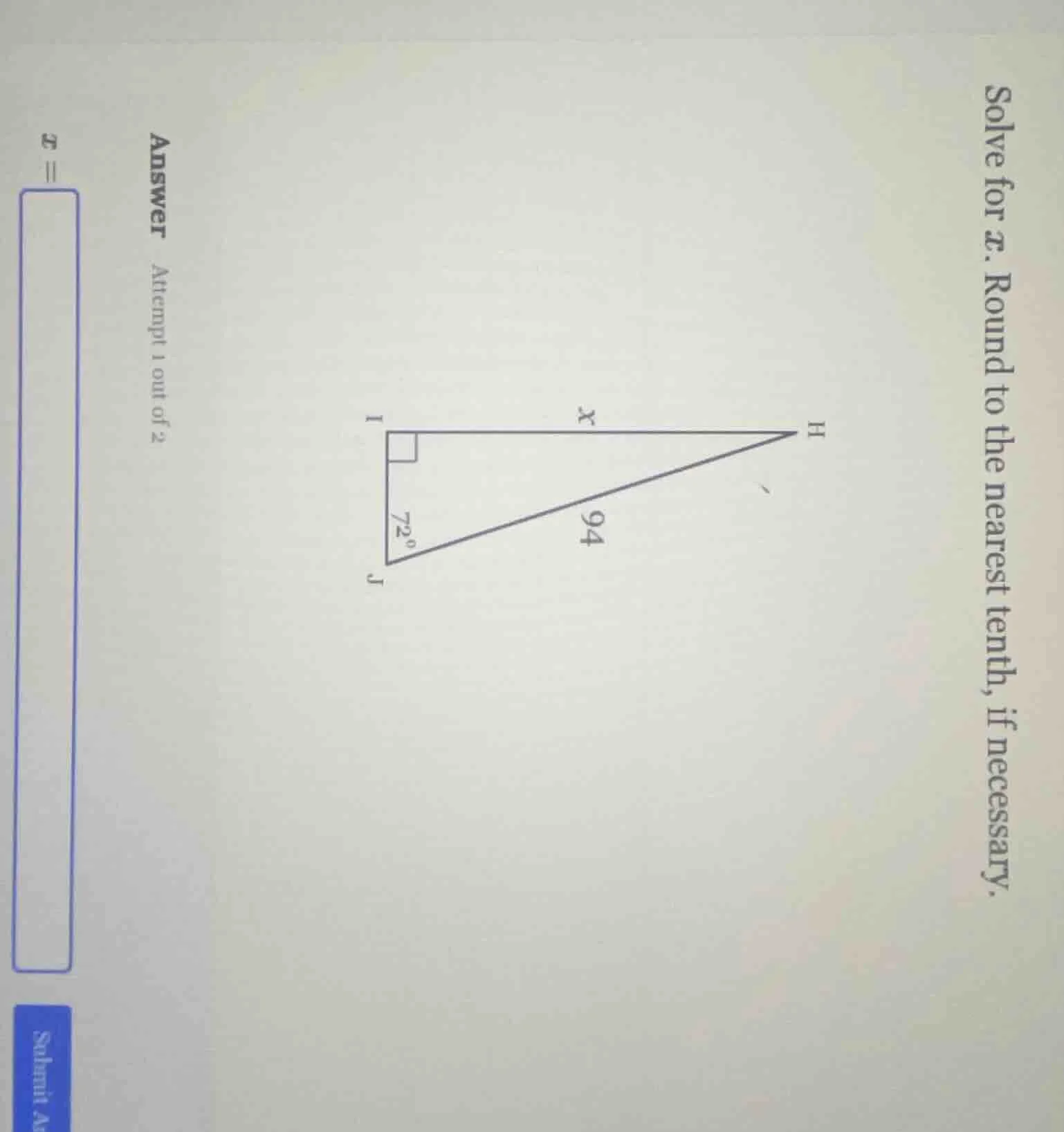 solve for x. round to the nearest tenth, if necessary. answer attempt 1…