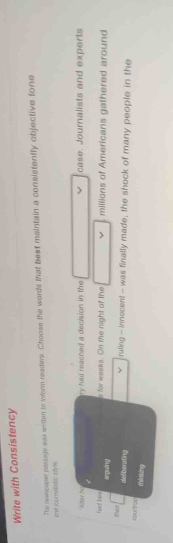 write with consistency the newspaper passage was written to inform read…