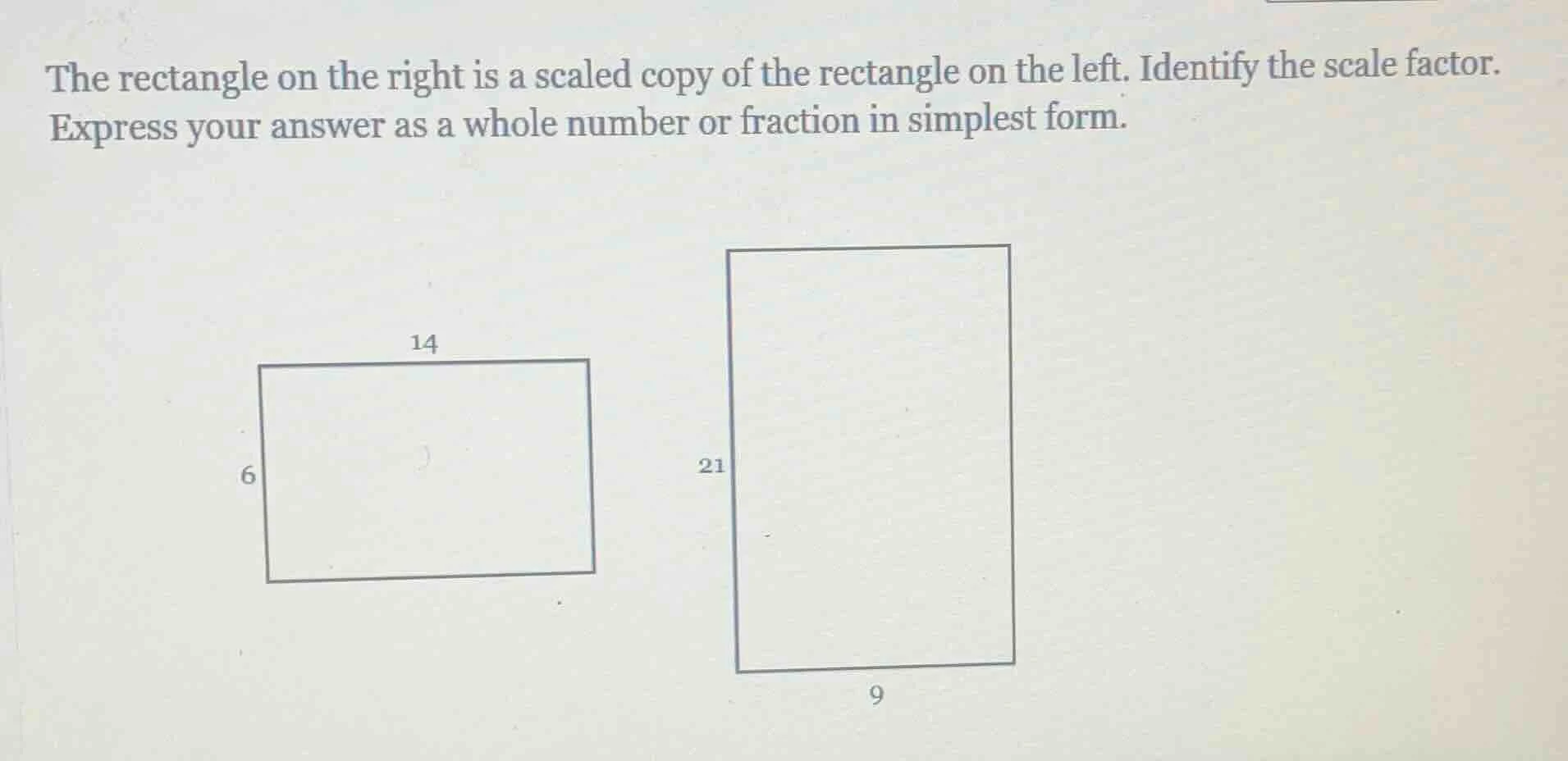 the rectangle on the right is a scaled copy of the rectangle on the lef…