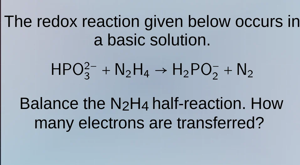 the redox reaction given below occurs in a basic solution. \\(\\ce{hpo^…