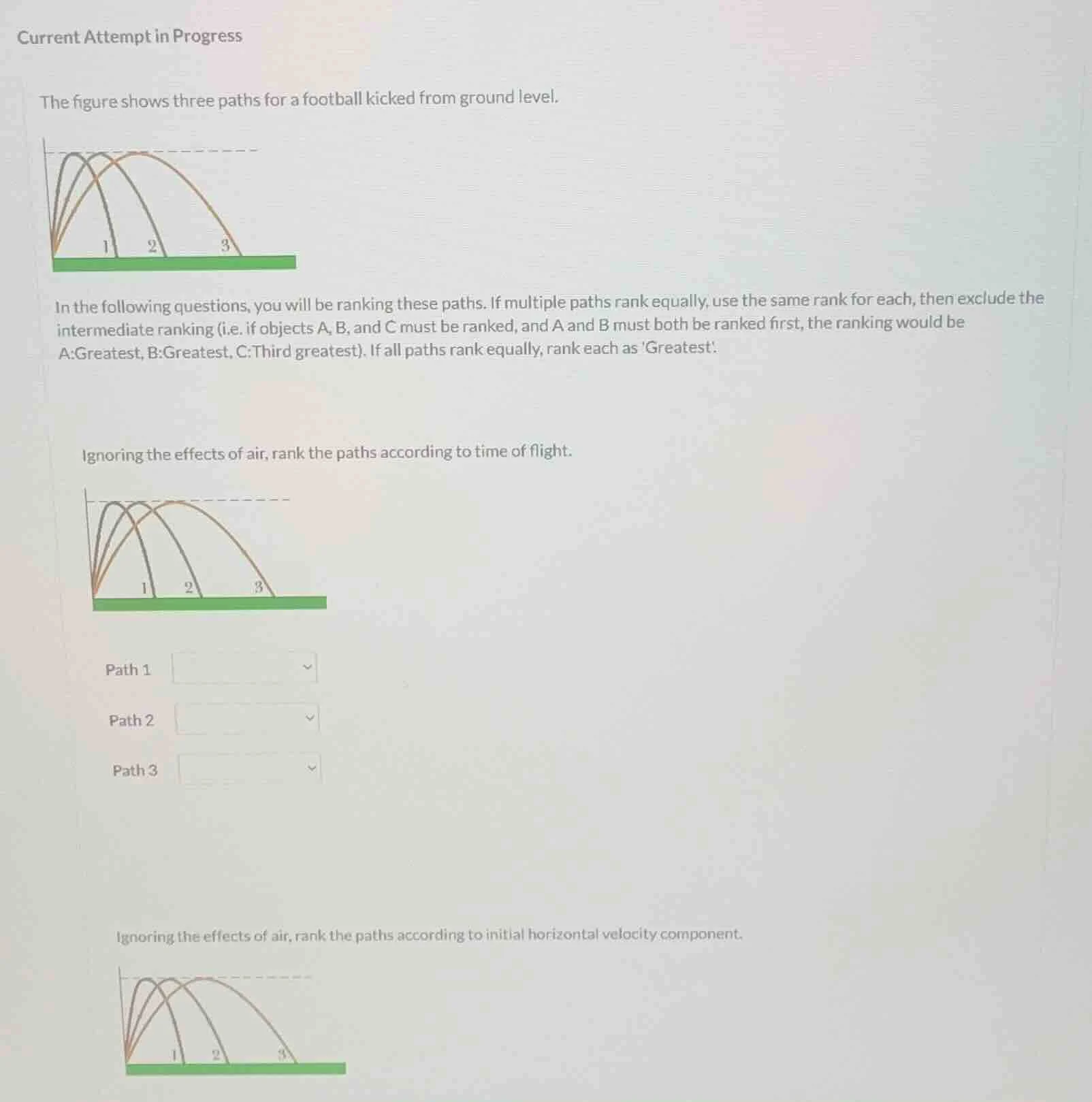 current attempt in progress the figure shows three paths for a football…