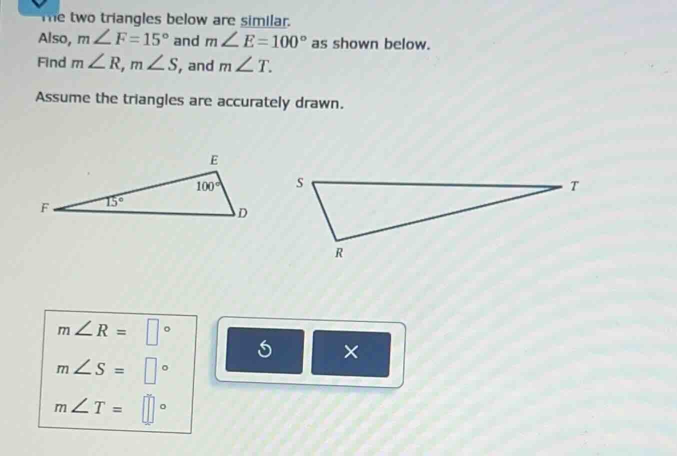 the two triangles below are similar. also, ( mangle f = 15^circ ) and (…