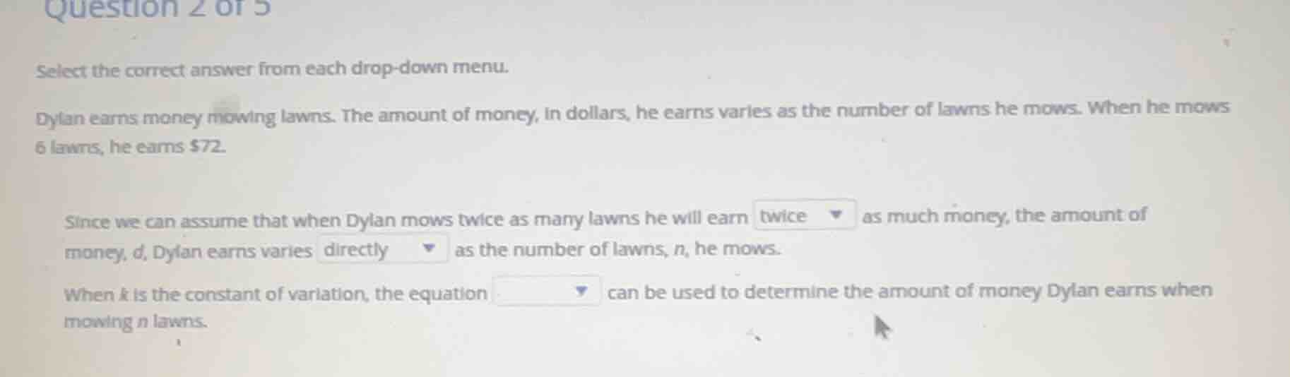 question 2 of 5 select the correct answer from each drop - down menu. d…