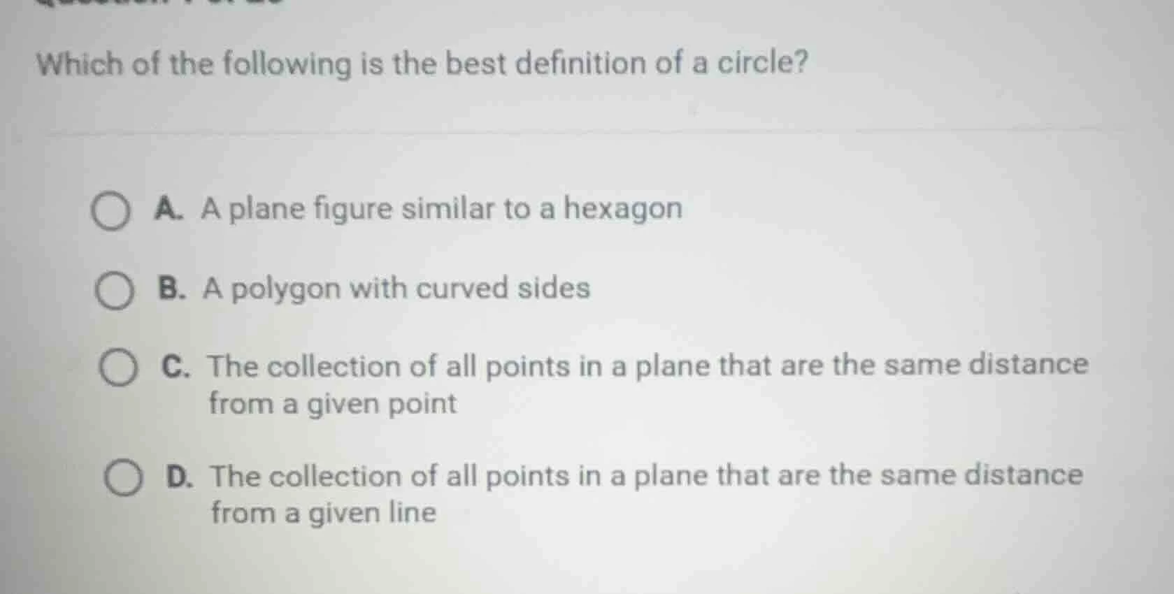 which of the following is the best definition of a circle? a. a plane f…