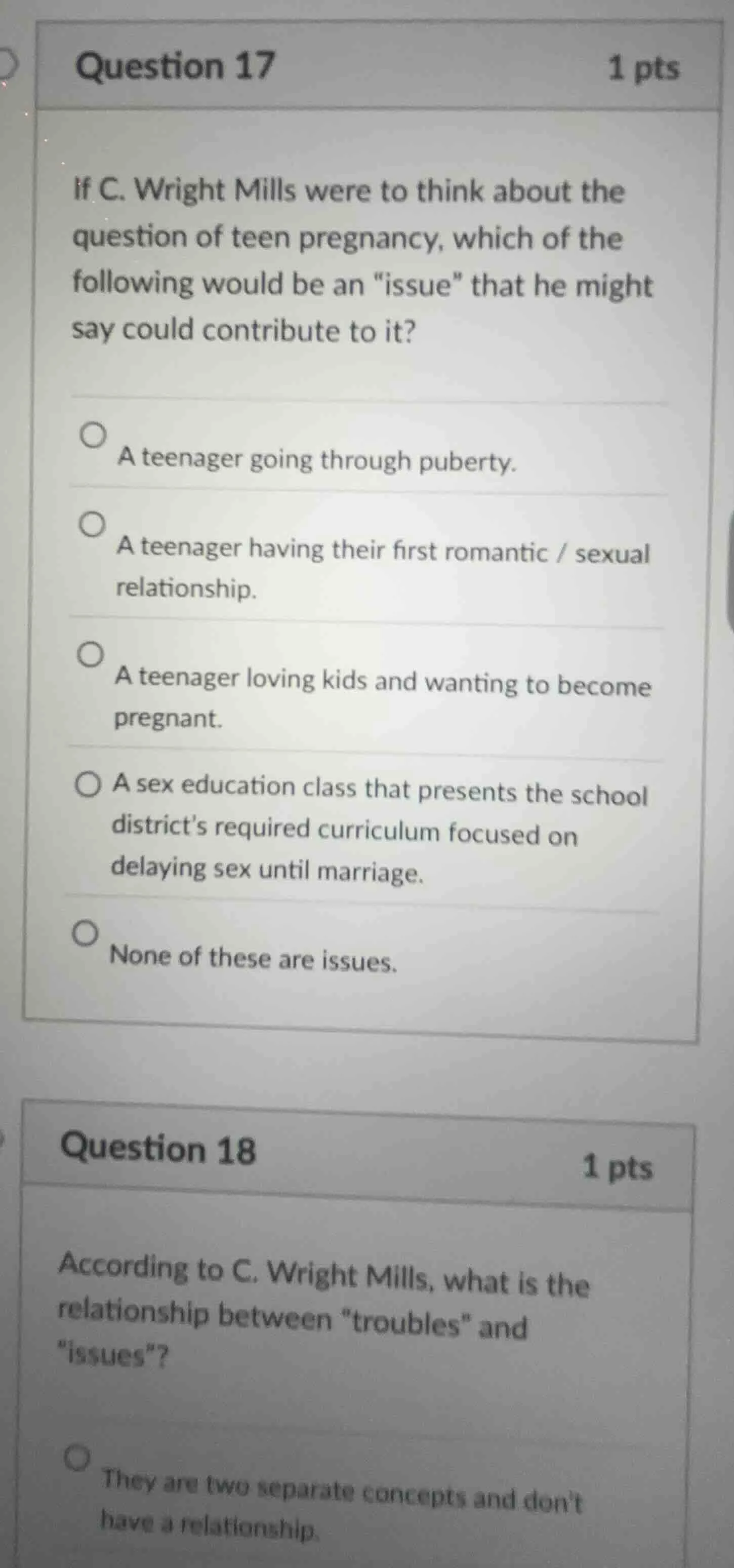 question 17 1 pts if c. wright mills were to think about the question o…