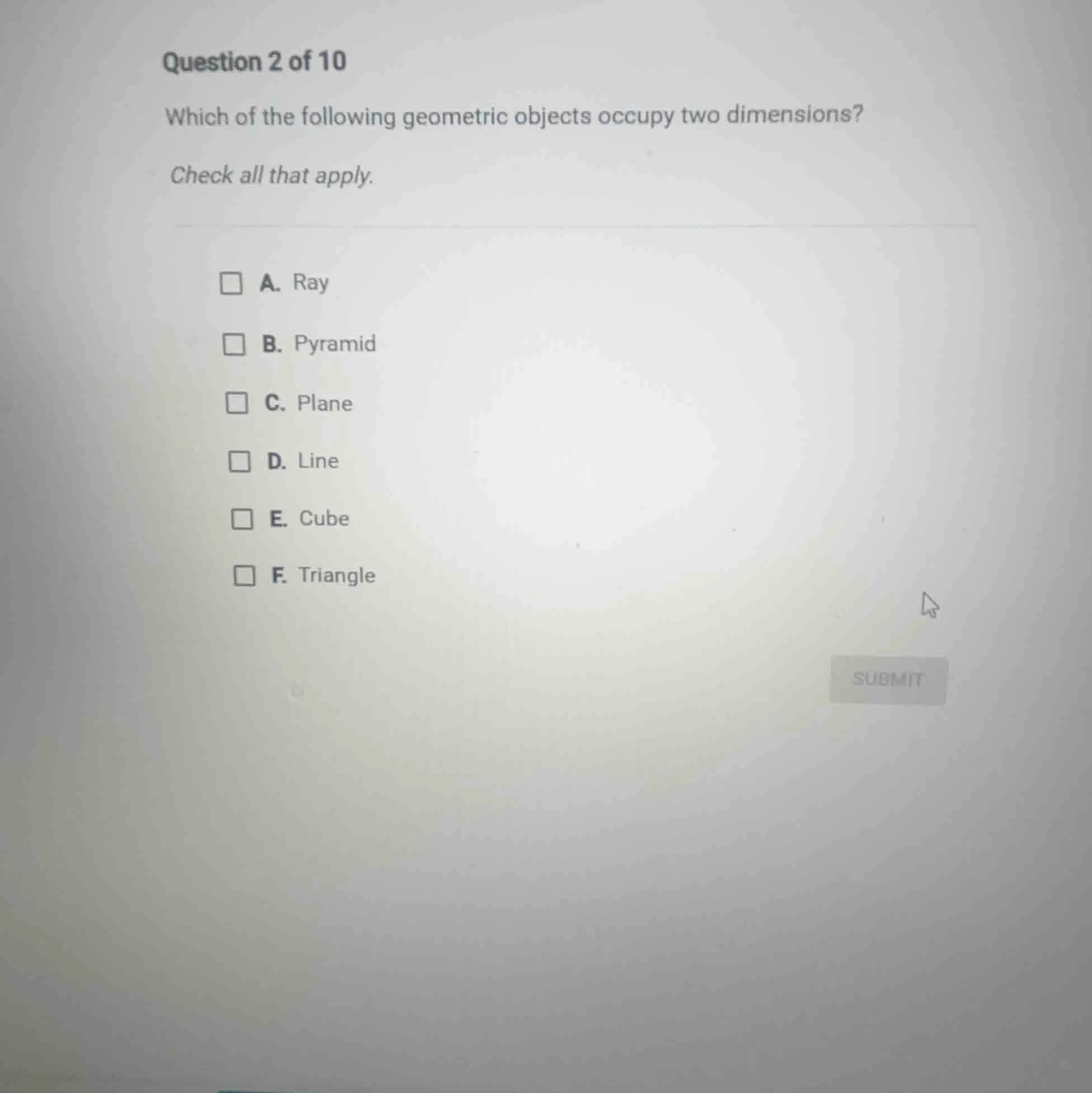 question 2 of 10 which of the following geometric objects occupy two di…