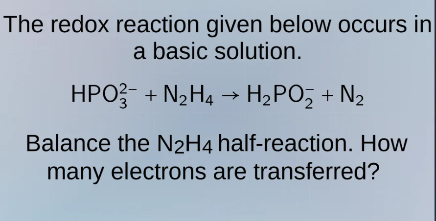 the redox reaction given below occurs in a basic solution. ( ce{hpo^{2-…