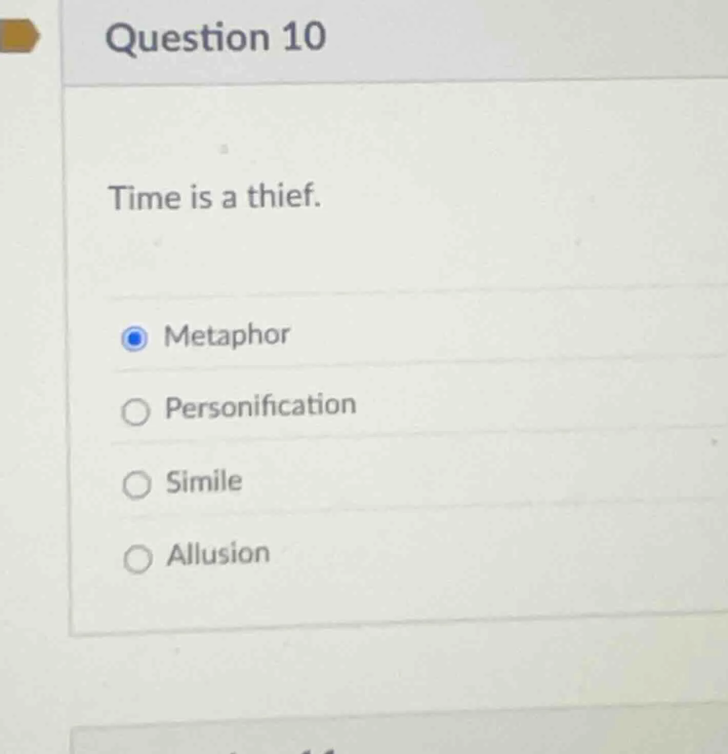 question 10 time is a thief. metaphor personification simile allusion