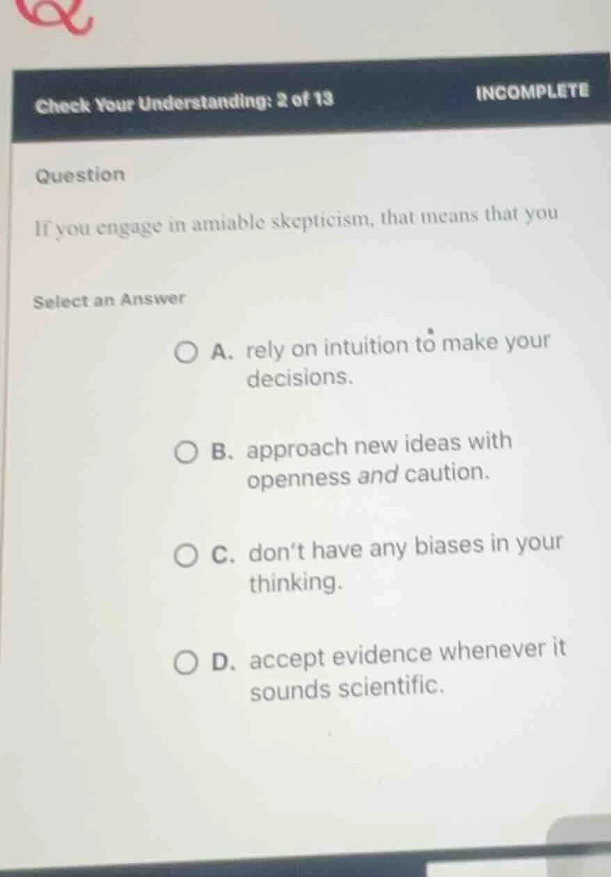 check your understanding: 2 of 13 incomplete question if you engage in …