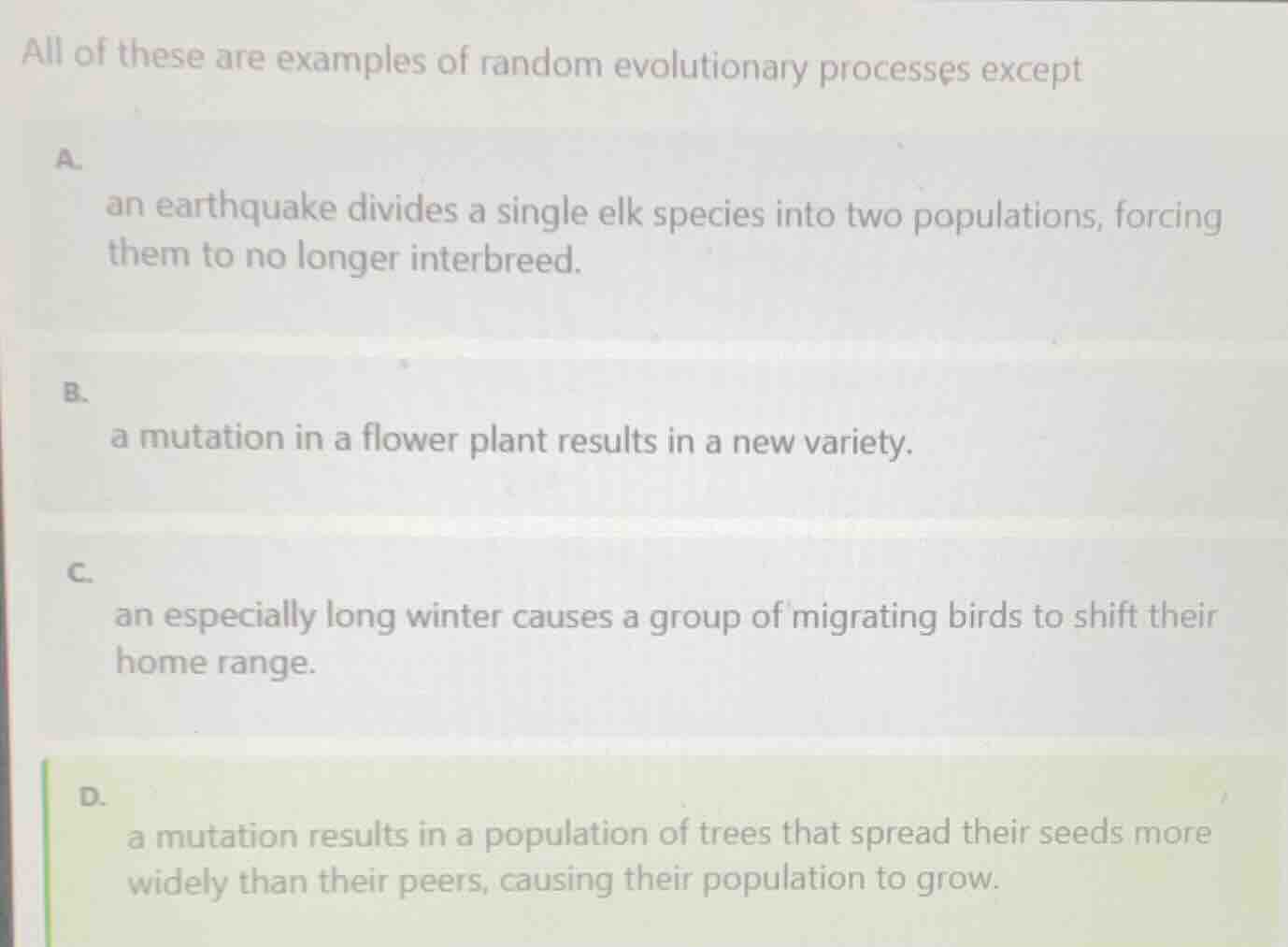 all of these are examples of random evolutionary processes except a. an…