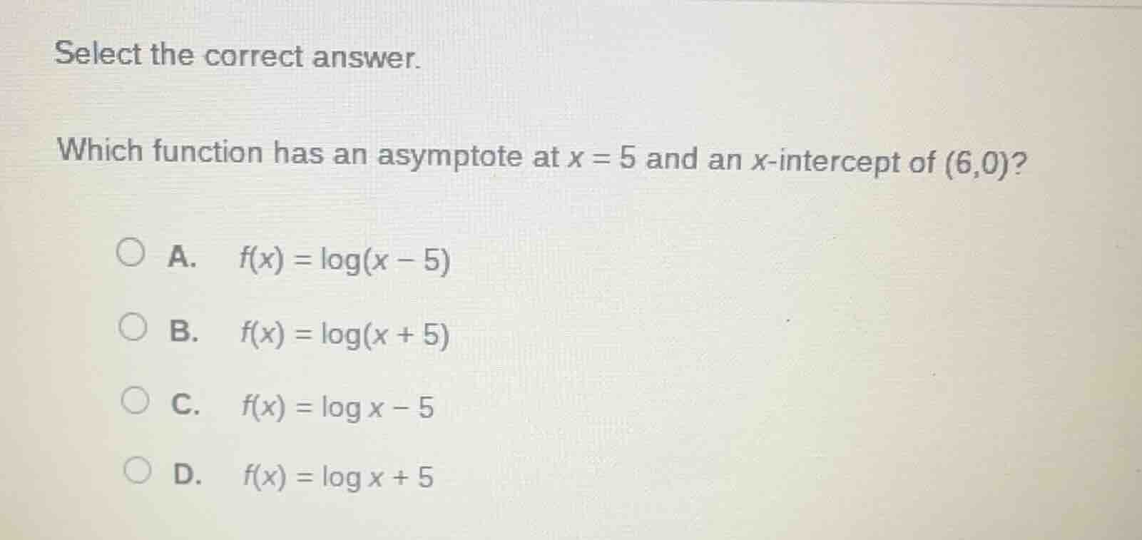 select the correct answer. which function has an asymptote at x = 5 and…