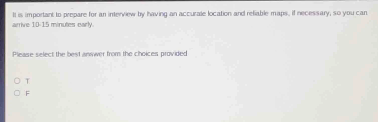 it is important to prepare for an interview by having an accurate locat…