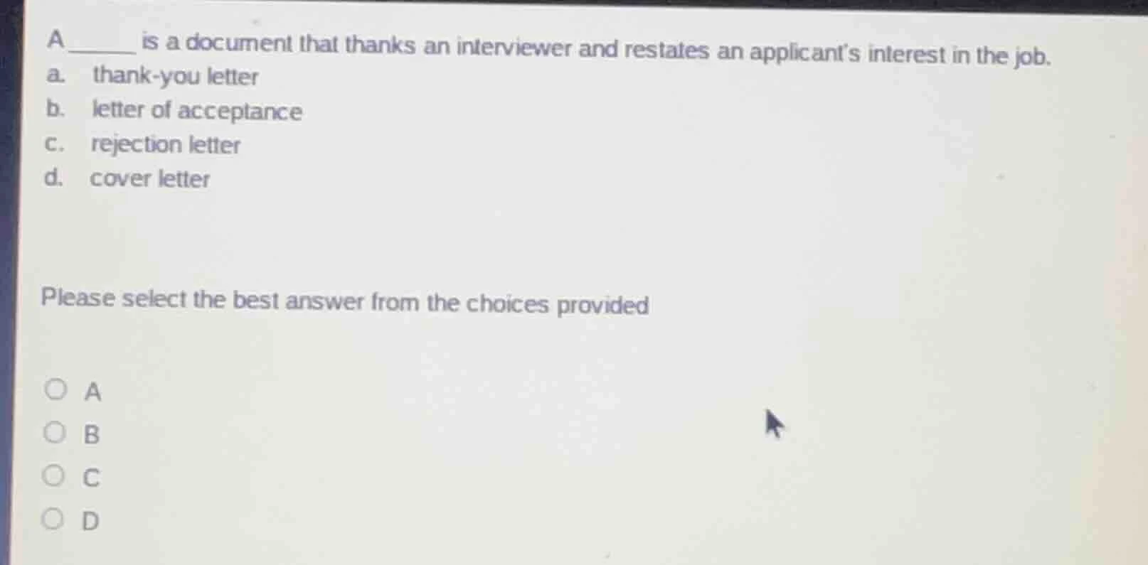 a ______ is a document that thanks an interviewer and restates an appli…