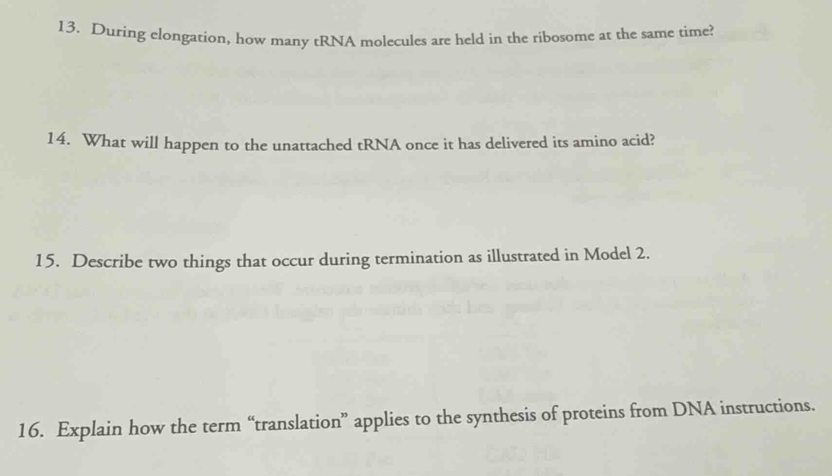 13. during elongation, how many trna molecules are held in the ribosome…