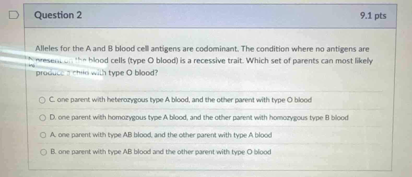 question 2 9.1 pts alleles for the a and b blood cell antigens are codo…