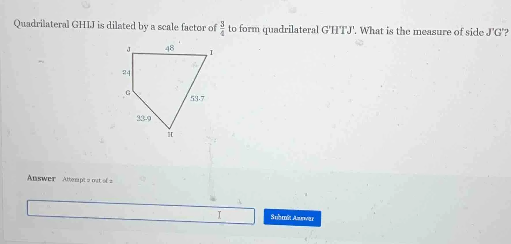 quadrilateral ghij is dilated by a scale factor of \\(\\frac{3}{4}\\) t…