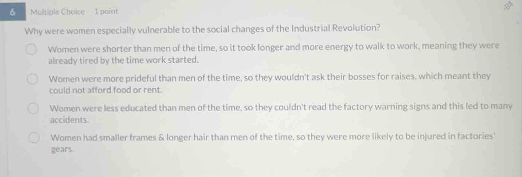6 multiple choice 1 point why were women especially vulnerable to the s…