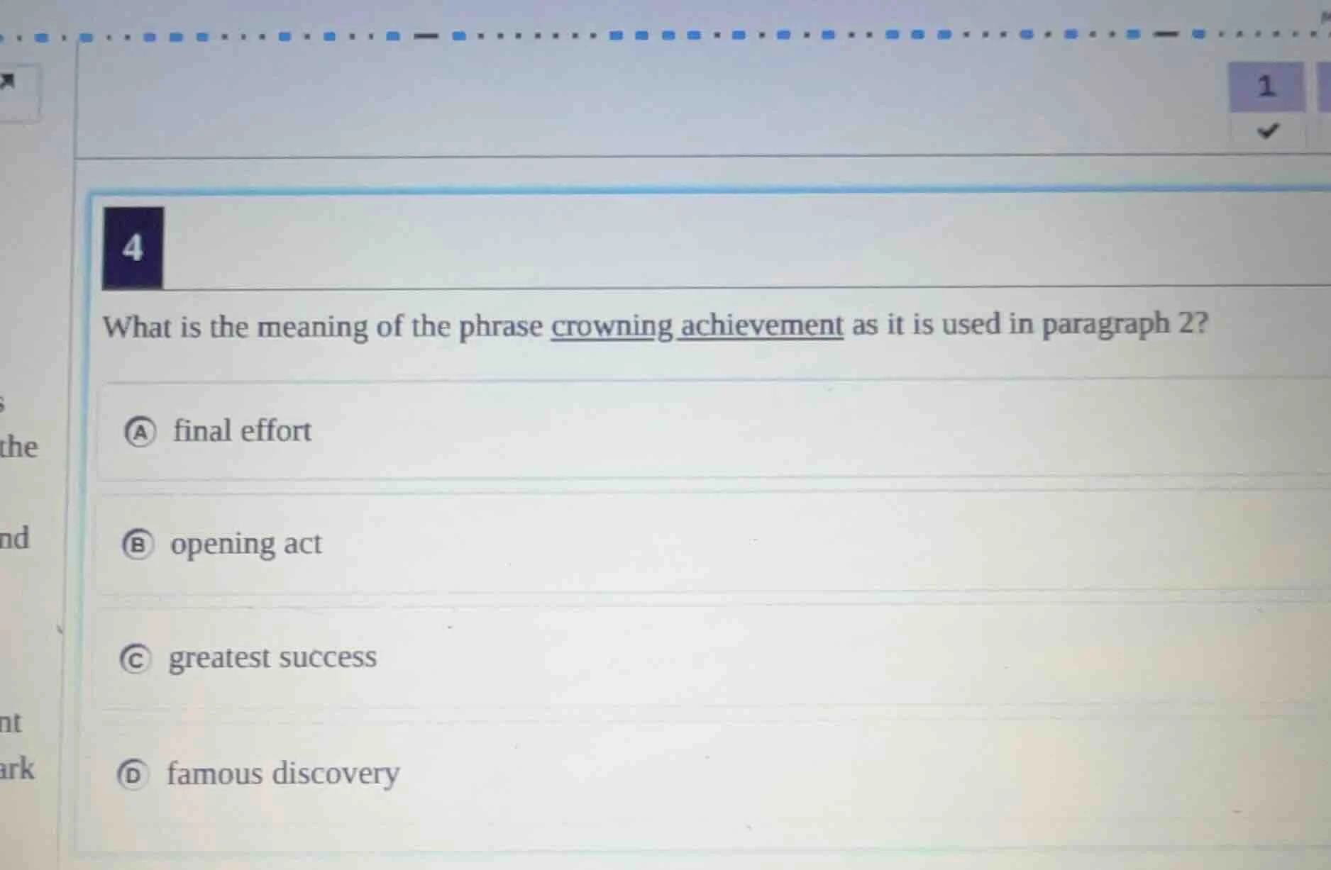 4 what is the meaning of the phrase crowning achievement as it is used …
