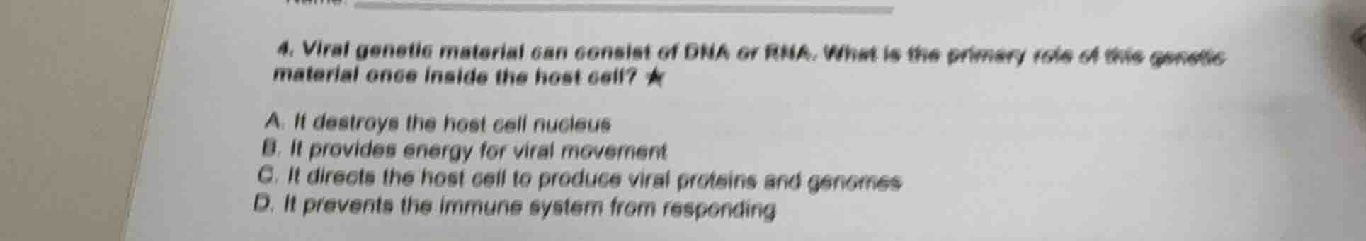 4. viral genetic material can consist of dna or rna. what is the primar…