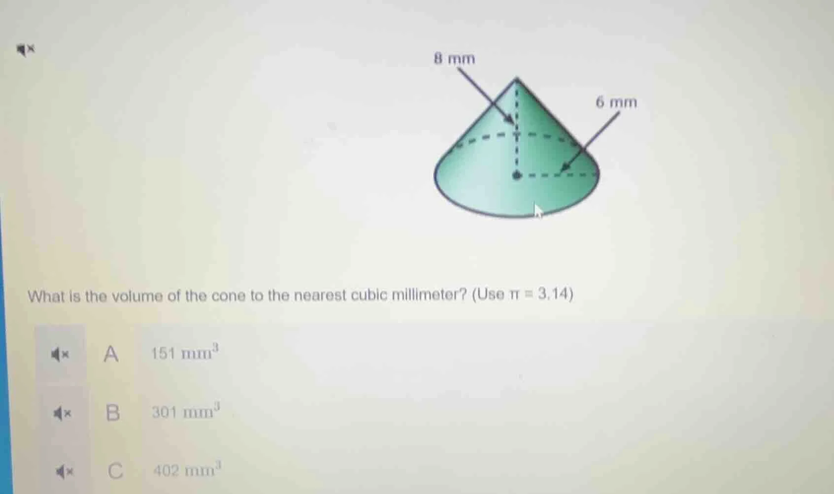 what is the volume of the cone to the nearest cubic millimeter? (use π …