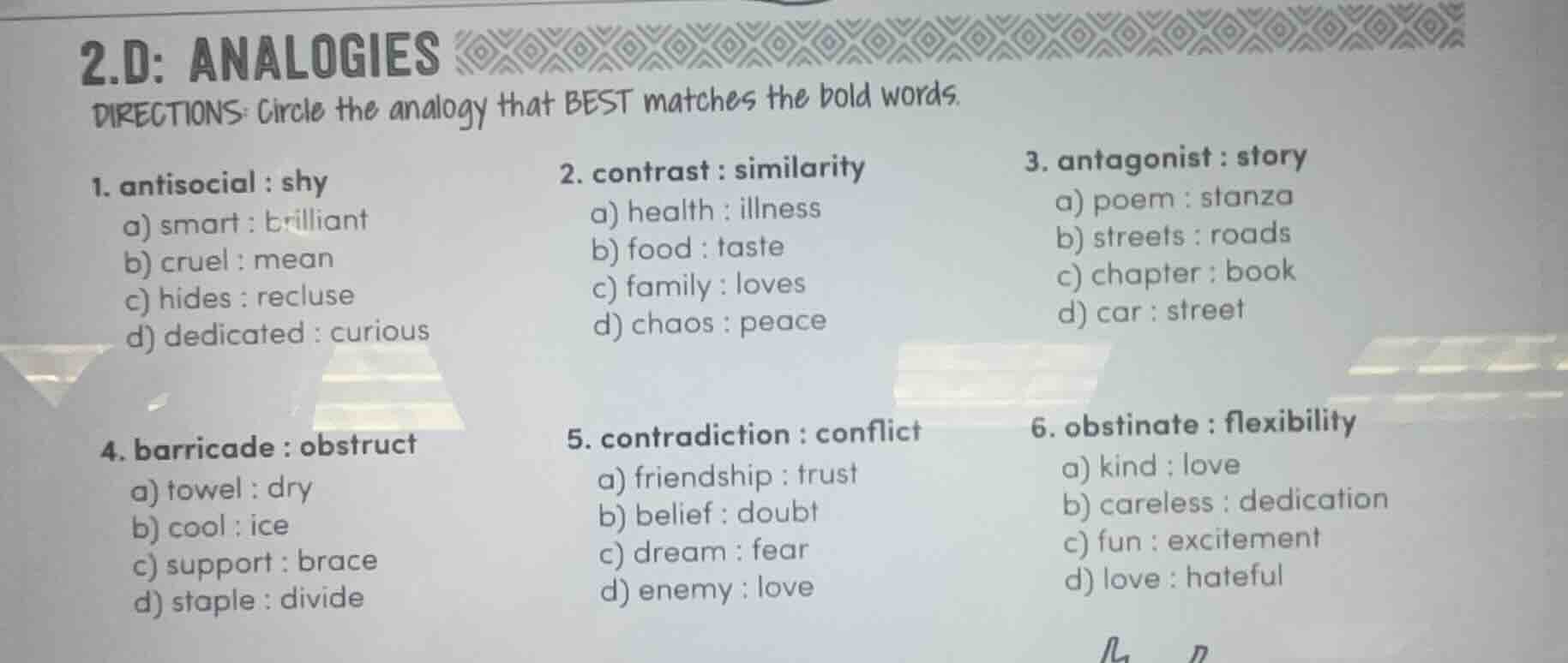 2.d: analogies directions: circle the analogy that best matches the bol…