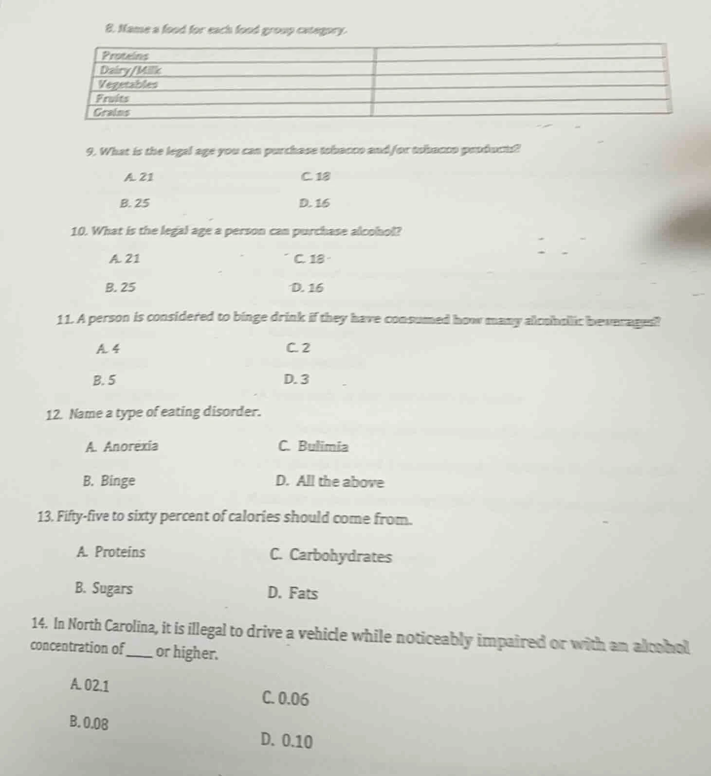 8. name a food for each food group category. proteins dairy/milk vegeta…