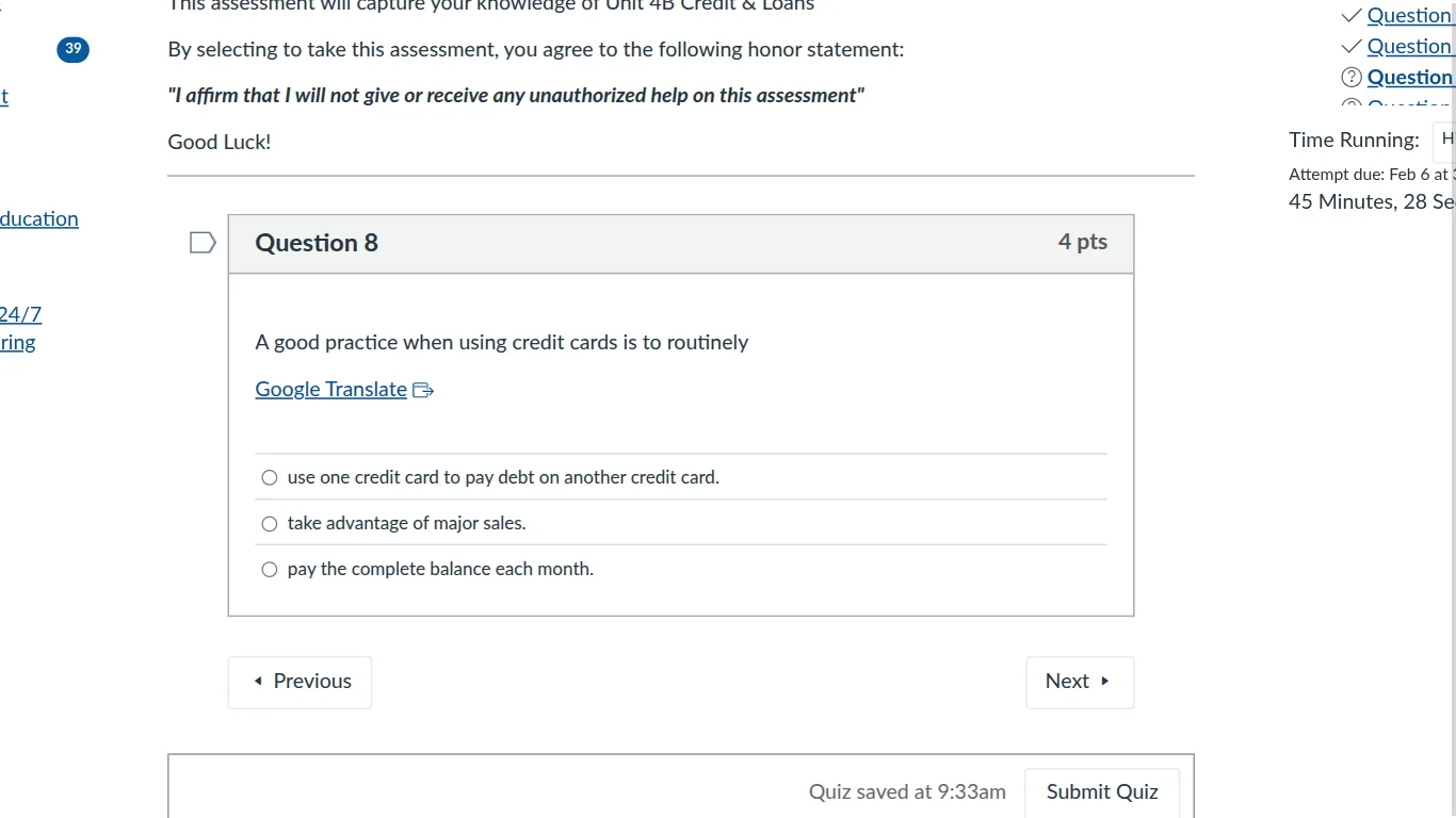 question 8 4 pts a good practice when using credit cards is to routinel…