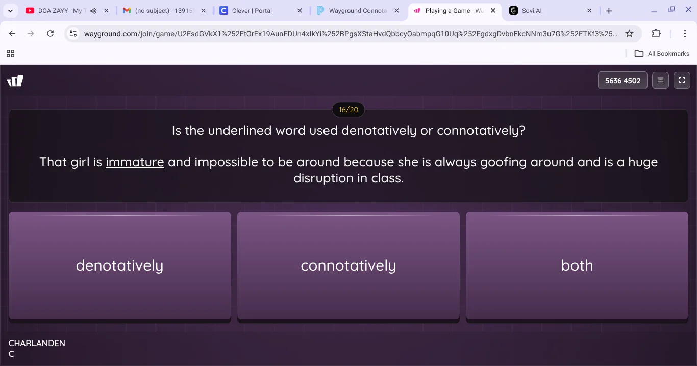 is the underlined word used denotatively or connotatively? that girl is…