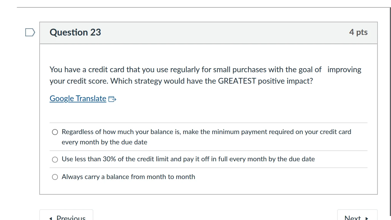question 23 4 pts you have a credit card that you use regularly for sma…