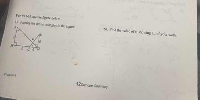 for #23-24, use the figure below. 23. identify the similar triangles in…
