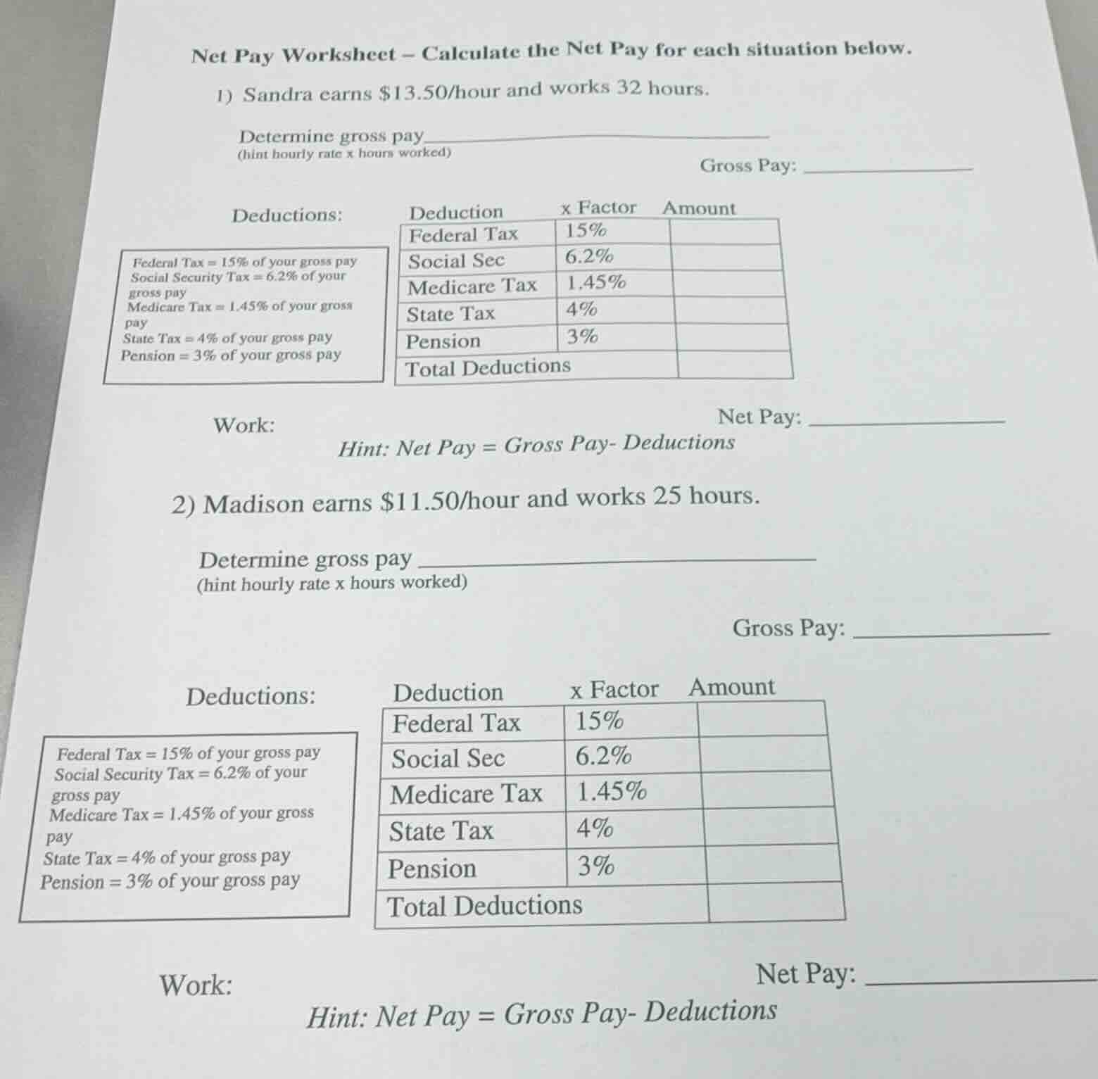 net pay worksheet – calculate the net pay for each situation below. 1) …