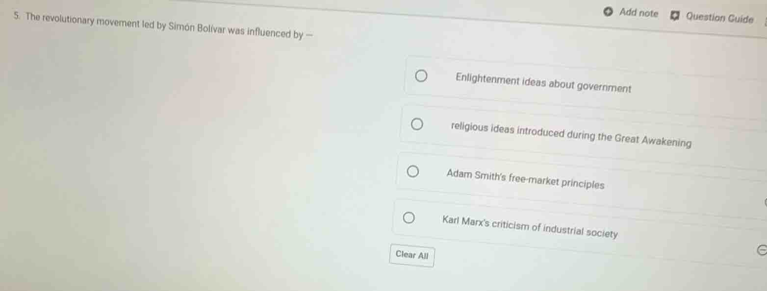 5. the revolutionary movement led by simón bolívar was influenced by — …