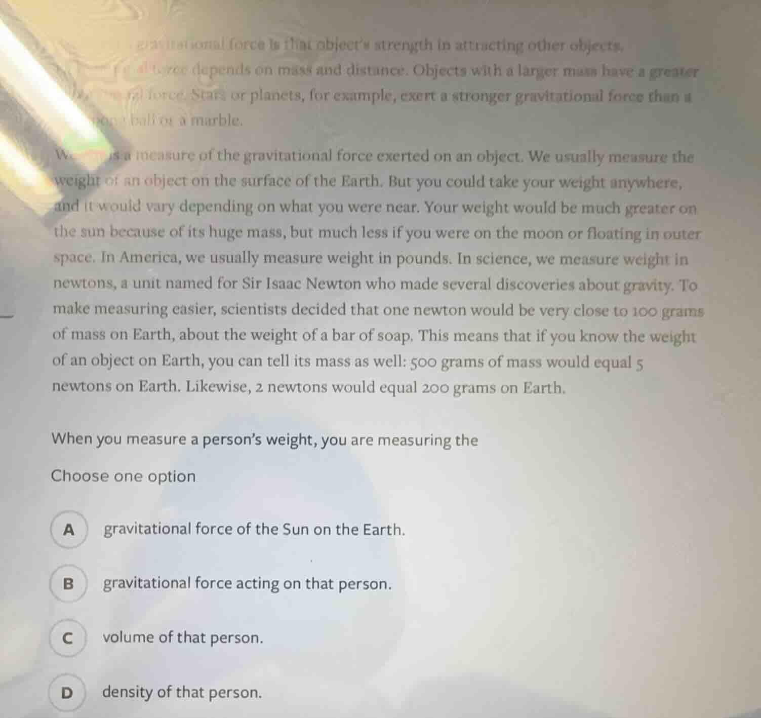 gravitational force is that object’s strength in attracting other objec…