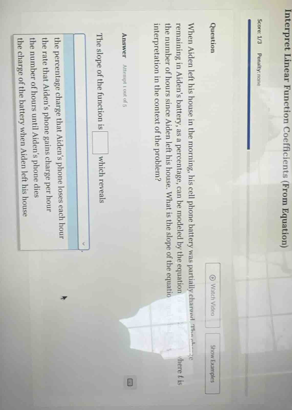 question when aiden left his house in the morning, his cell phone batte…