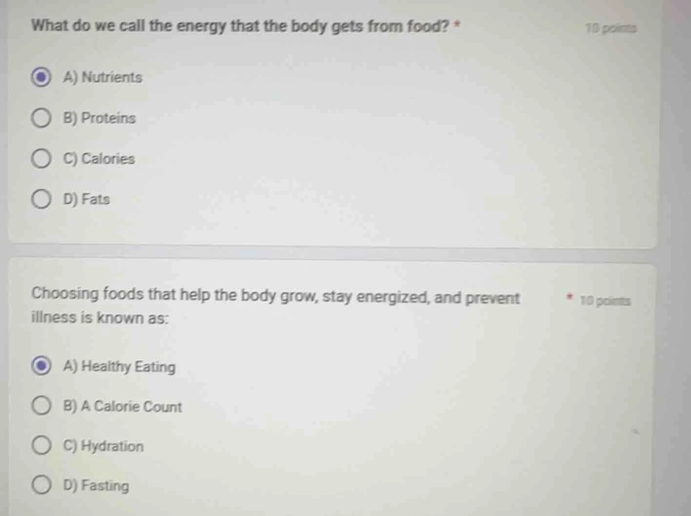 what do we call the energy that the body gets from food? * 10 points a)…