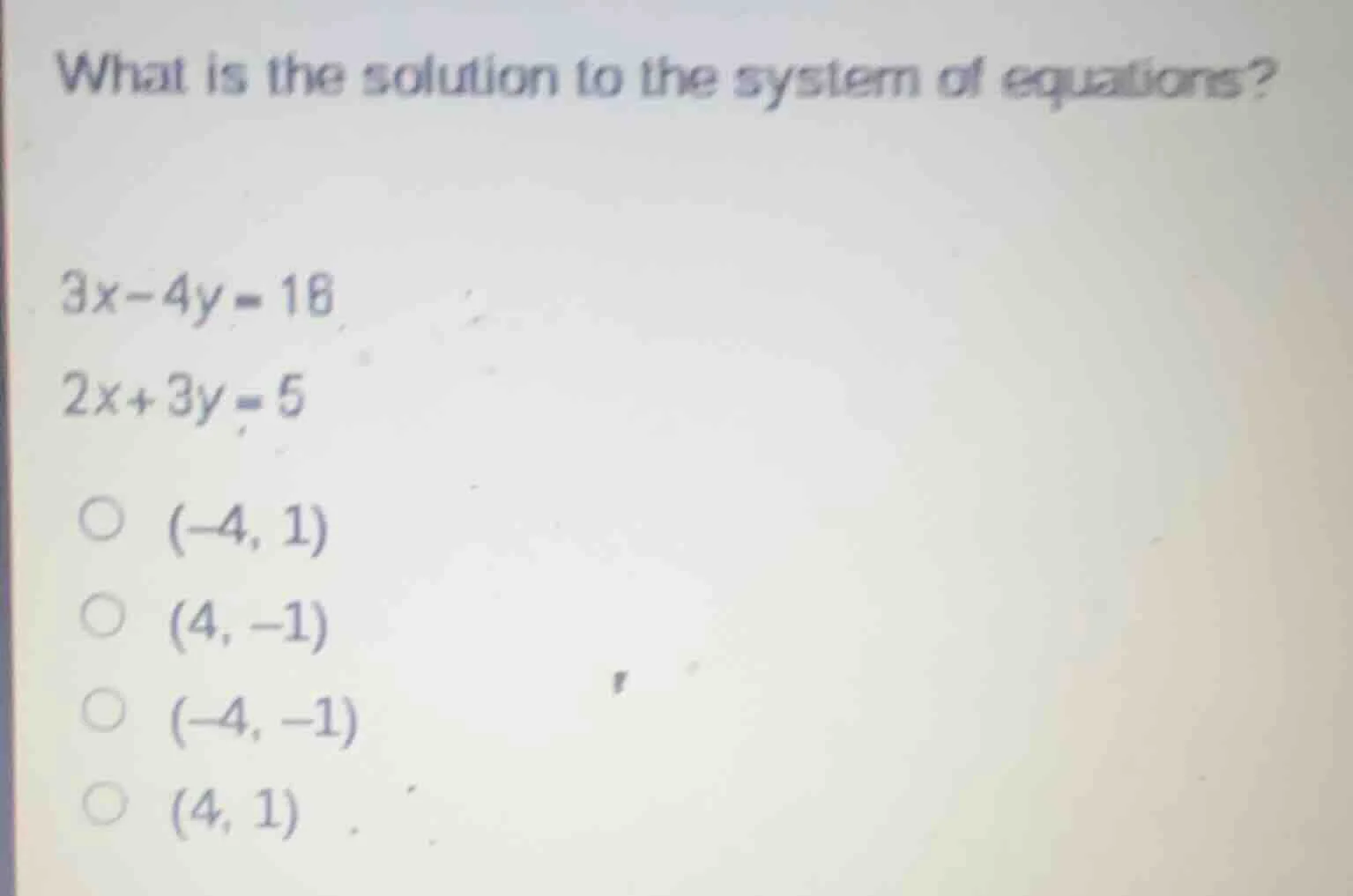 what is the solution to the system of equations? 3x - 4y = 18 2x + 3y =…
