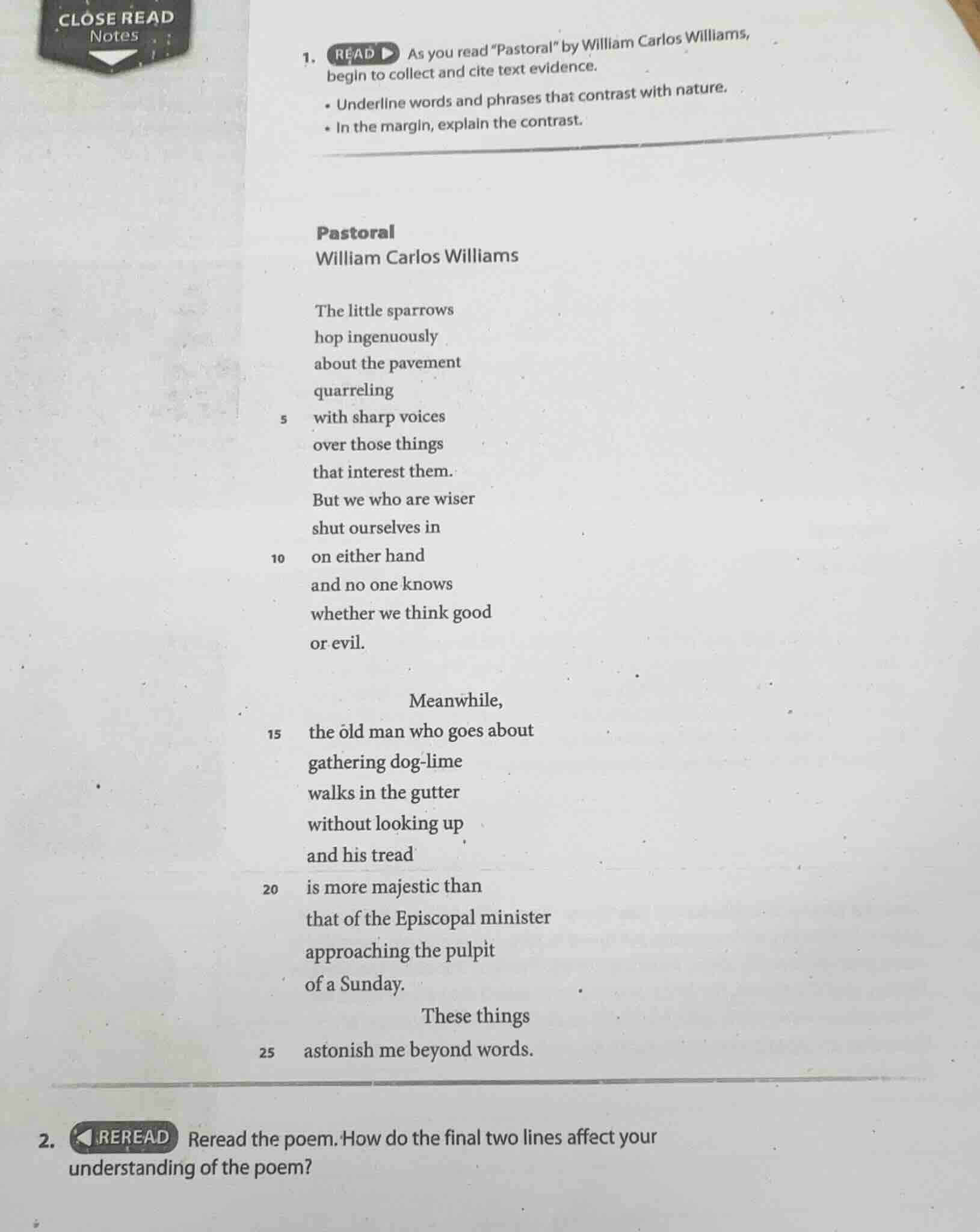 1. read as you read \pastoral\ by william carlos williams, begin to col…