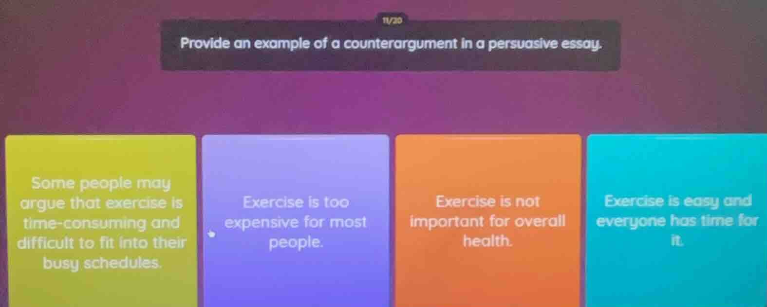 provide an example of a counterargument in a persuasive essay. some peo…