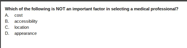 which of the following is not an important factor in selecting a medica…