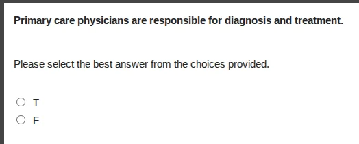 primary care physicians are responsible for diagnosis and treatment. pl…